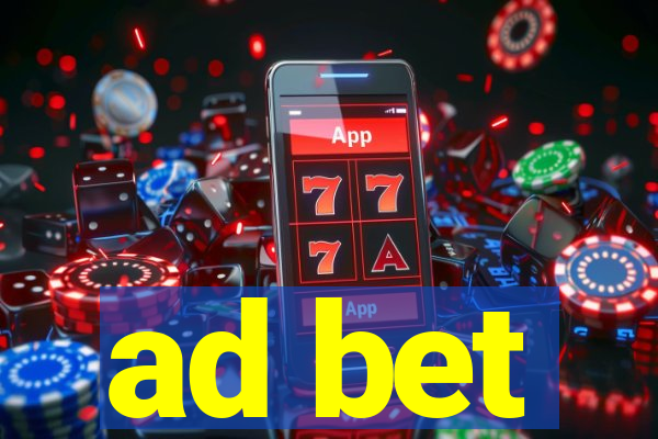 ad bet